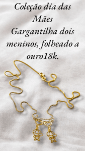Coleção dia das Mães Gargantilha dois meninos, folheado a ouro18k.
