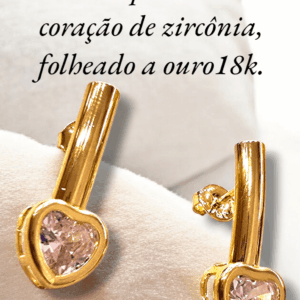 Coleção dia das Mães. Brinco palito com coração de zircônia, folheado a ouro18k.