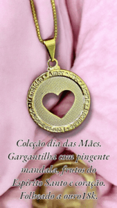 Coleção dia das Mães. Gargantilha com pingente mandala, frutos do Espírito Santo e coração. Folheado a ouro18k.Caixa de entrada
