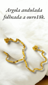 Argola andulada folheada a ouro18k.
